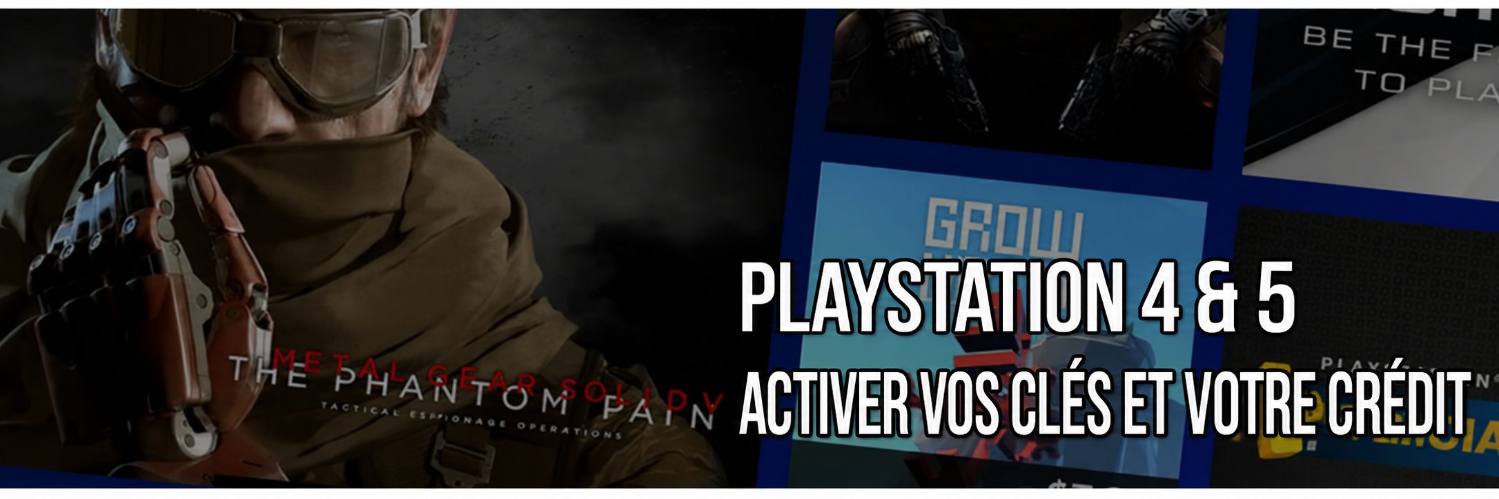 Activer vos clés et votre crédit PlayStation 4 et 5