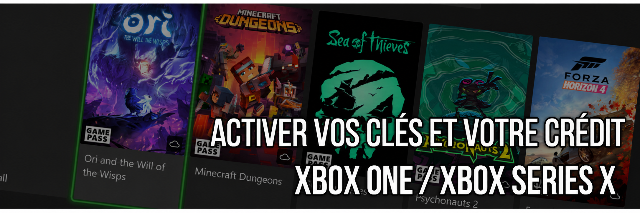 Activer vos cl&eacute;s et votre cr&eacute;dit Xbox One et Xbox Series X